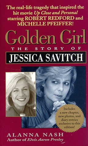 9780061010019: Golden Girl: The Story of Jessica Savitch