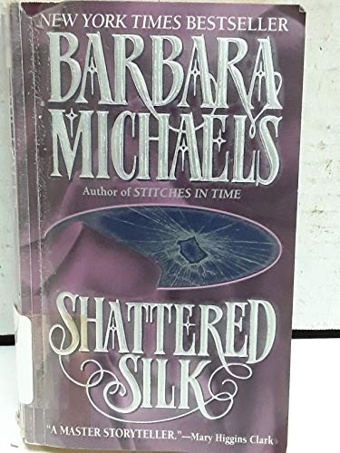 Beispielbild fr Shattered Silk zum Verkauf von Off The Shelf
