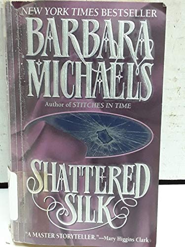 Imagen de archivo de Shattered Silk a la venta por Off The Shelf