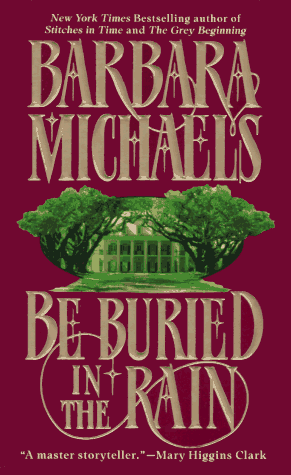 Imagen de archivo de Be Buried in the Rain a la venta por Half Price Books Inc.
