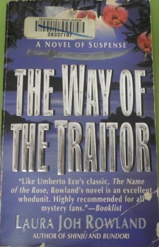 Stock image for The Way of the Traitor: A Samurai Mystery (Samurai Mysteries (Paperback)) for sale by WorldofBooks