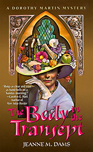 Stock image for The Body in the Transept (Dorothy Martin Mysteries, No. 1) for sale by HPB-Emerald