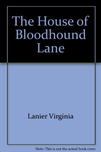 9780061012419: The House of Bloodhound Lane