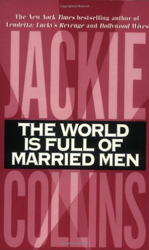 9780061012549: World Is Full of Married Men