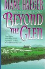 Beispielbild für Beyond the Glen zum Verkauf von boyerbooks