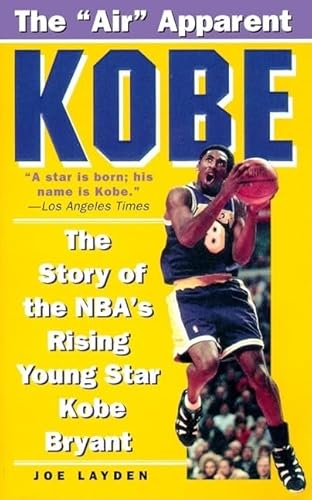 9780061013775: Kobe: The Story of the NBA's Rising Young Star Kobe Bryant