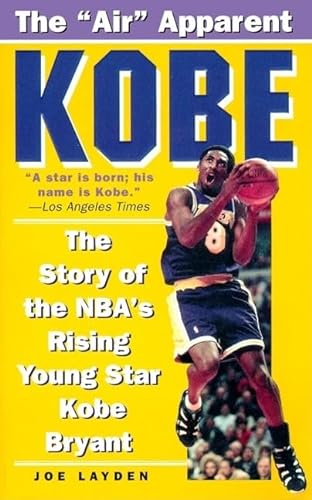 9780061013775: Kobe: The Story of the NBA's Rising Young Star Kobe Bryant