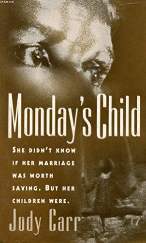 9780061013812: Monday's Child