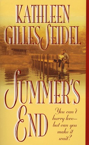 Summer's End - Seidel, Kathleen Gilles