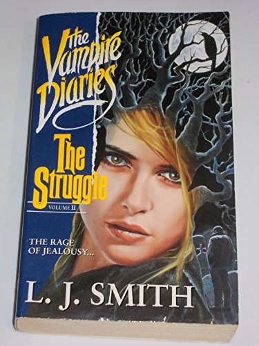 9780061020018: The Struggle (The Vampire Diaries Series Vol II)