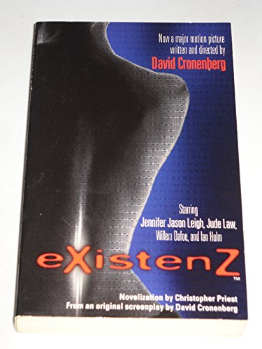 eXistenZ: A Novelization (9780061020278) by Christopher Priest; David Cronenberg