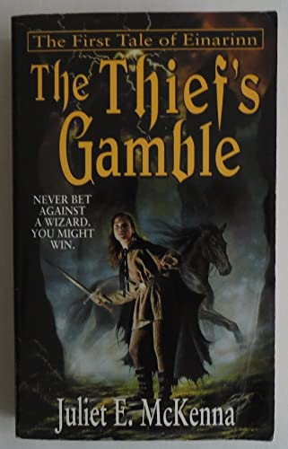 Imagen de archivo de The Thief's Gamble (Tales of Einarinn, Book 1) a la venta por Half Price Books Inc.