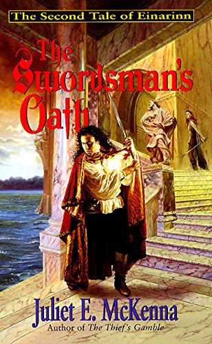 9780061020377: The Swordsman's Oath: The Second Tale of Einarinn