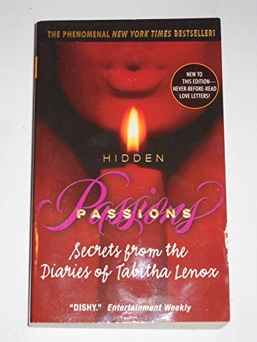 Stock image for Hidden Passions : Secrets from the Diaries of Tabitha Lenox for sale by HPB-Emerald