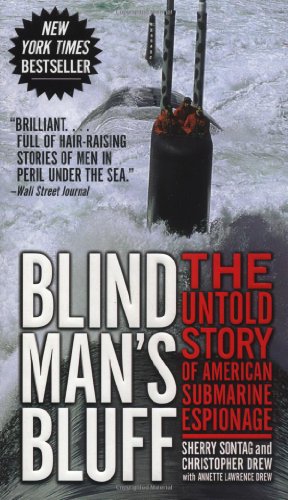 Beispielbild fr Blind Man's Bluff: The Untold Story of American Submarine Espionage zum Verkauf von More Than Words