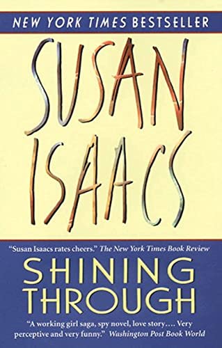 Shining Through (9780061030154) by Isaacs, Susan