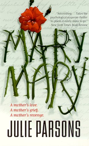 9780061030499: Mary, Mary: A Novel