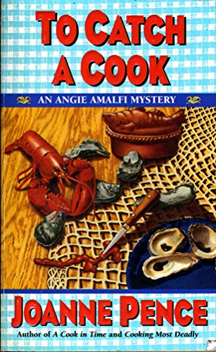 9780061030857: To Catch a Cook: An Angie Amalfi Mystery