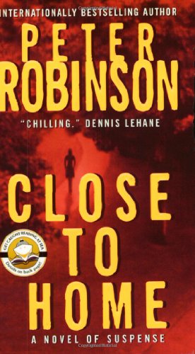 9780061031090: Close to Home: A Novel of Suspense