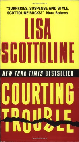 Beispielbild fr Courting Trouble (Rosato & Associates Series) zum Verkauf von Gulf Coast Books