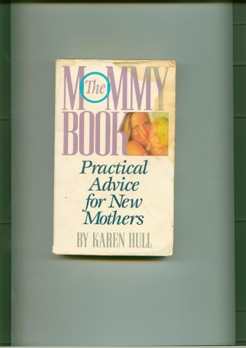 Stock image for The Mommy Book for sale by Better World Books Ltd