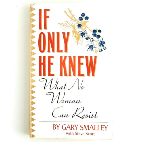 9780061040429: If Only He Knew: Understanding Your Wife