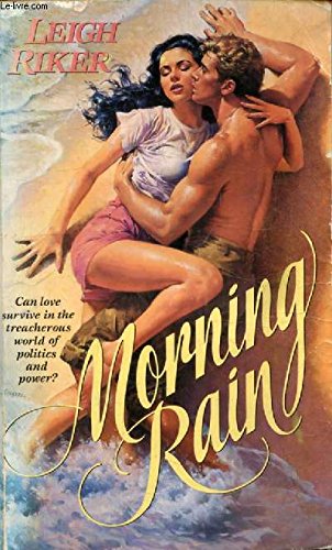 Imagen de archivo de Morning Rain a la venta por ThriftBooks-Dallas