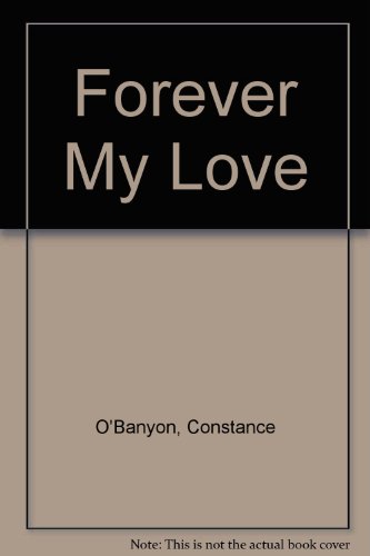 Imagen de archivo de Forever My Love a la venta por Wonder Book
