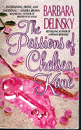 9780061040931: The Passions of Chelsea Kane