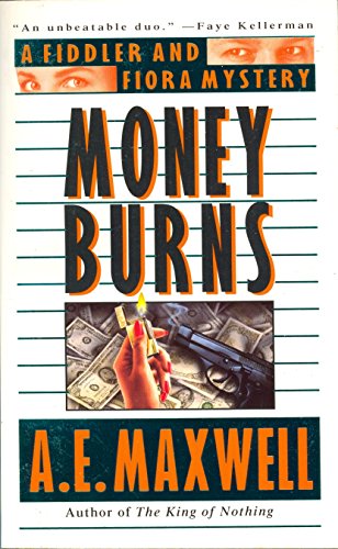 Beispielbild fr Money Burns: A Fiddler and Fiora Mystery zum Verkauf von Goodwill of Colorado