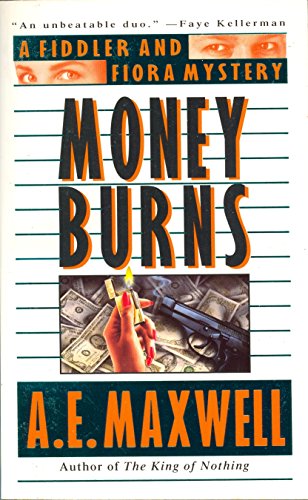 Stock image for Money Burns: A Fiddler and Fiora Mystery for sale by Goodwill of Colorado