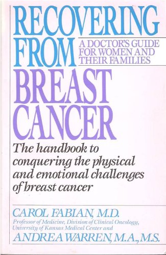 Stock image for Recovering from Breast Cancer for sale by Montclair Book Center
