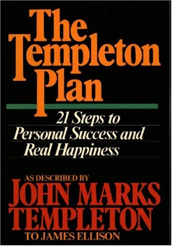 Beispielbild fr Templeton Plan: 21 Steps to Personal Success and Real Happiness zum Verkauf von SecondSale