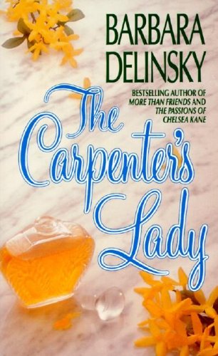 9780061042317: The Carpenter's Lady