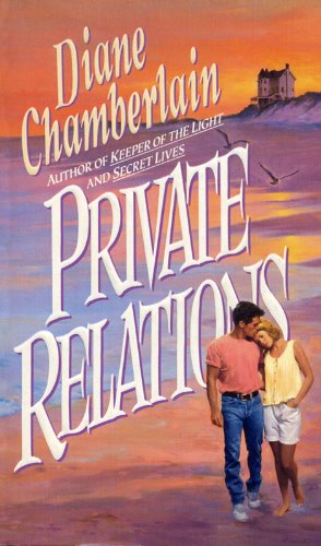 Private Relations (9780061042379) by Chamberlain, Diane