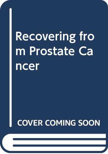 Stock image for Recovering from Prostate Cancer for sale by HPB-Emerald