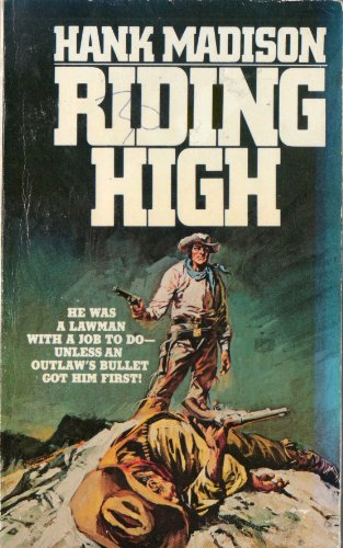 Beispielbild fr Riding High zum Verkauf von Half Price Books Inc.