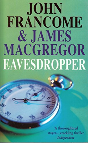 Eavesdropper (9780061042928) by Francome, John; Macgregor, James
