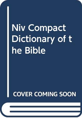 9780061043017: New International Version Compact Dictionary of the Bible