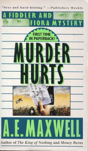 Stock image for Murder Hurts: A Fidler and Fiora Mystery for sale by BookHolders