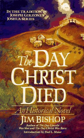 9780061043420: The Day Christ Died