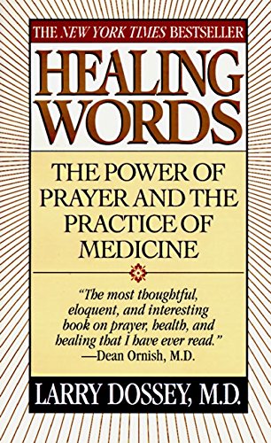 9780061043833: Healing Words: Power of Prayer and the Practice of Medicine