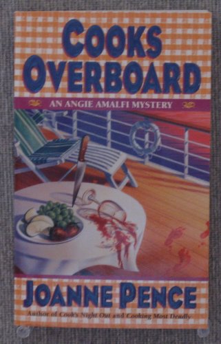 Stock image for Cooks Overboard (Angie Amalfi Mysteries) for sale by Gulf Coast Books