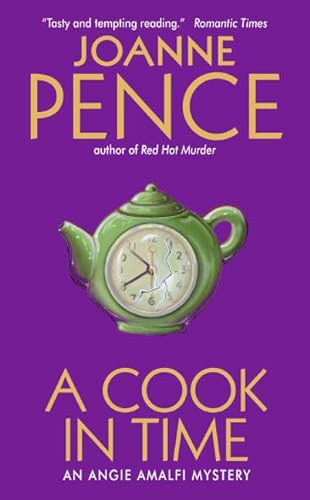Stock image for Cook in Time: An Angie Amalfi Mystery (Angie Amalfi Mysteries) for sale by Orion Tech