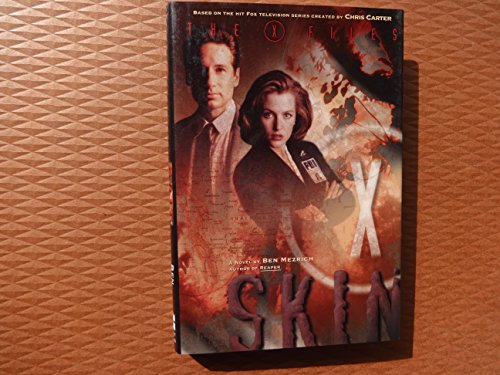 9780061050411: The X-Files: Skin