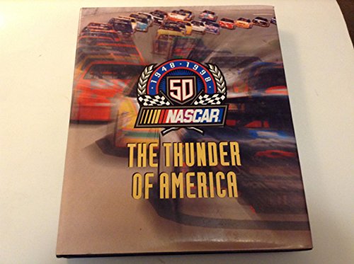9780061050602: Nascar: The Thunder of America, 1948-1998