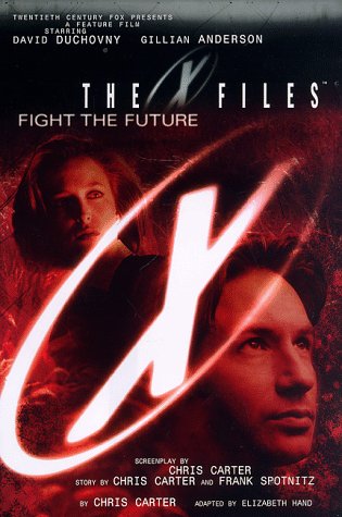 Beispielbild für The X-Files: Fight the Future zum Verkauf von Hippo Books