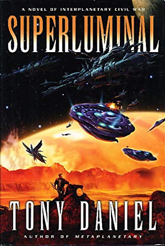 Beispielbild fr Superluminal: A Novel of Interplanetary Civil War zum Verkauf von Wonder Book