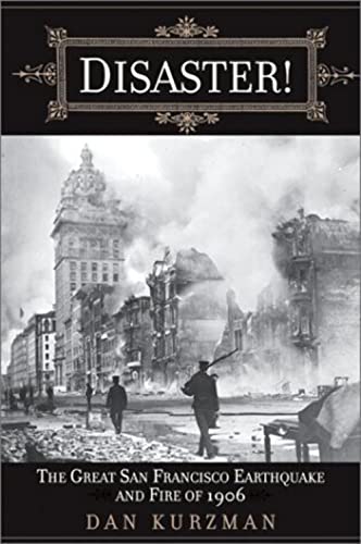 Beispielbild fr Disaster! The Great San Francisco Earthquake and Fire of 1906 zum Verkauf von SecondSale