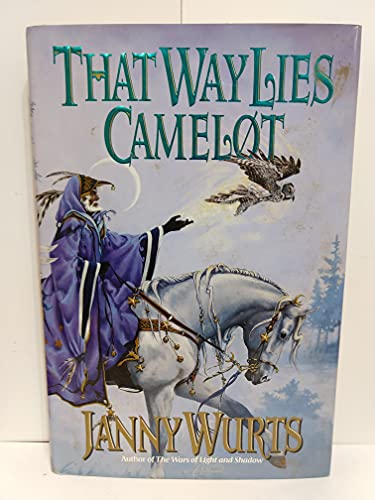 Stock image for That Way Lies Camelot for sale by Granada Bookstore,            IOBA